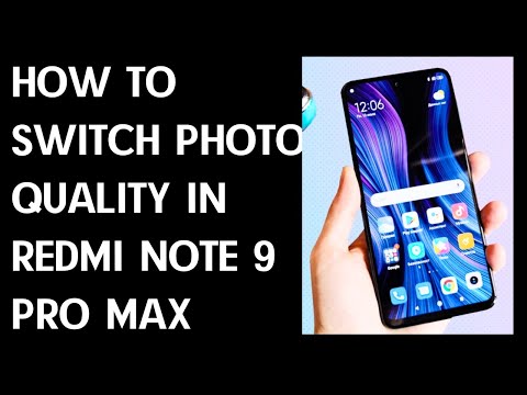 How to Change Picture Quality on XIAOMI Redmi Note 9 Pro Max