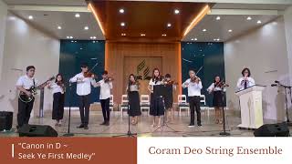 Download lagu Canon in D  ~ Seek Ye First Medley (Violin Cover) | Coram Deo String Ensemble mp3 Download lagu Canon in D  ~ Seek Ye First Medley (Violin Cover) | Coram Deo String Ensemble mp3