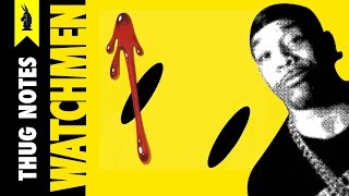 Watchmen by Alan Moore - Thug Notes Summary &amp; Analysis