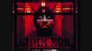 Black Rob  B.R. feat. G Dep