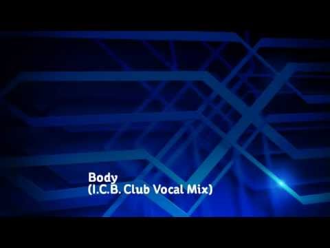 Body featuring JD Braithwaite (I.C.B. Club Vocal Mix) - Tomoki Hirata
