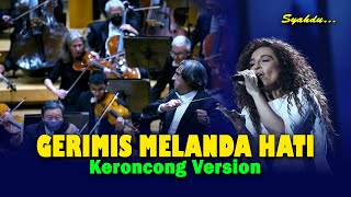 Download lagu GERIMIS MELANDA HATI - ERIE SUZAN || Keroncong Version Cover mp3 Download lagu GERIMIS MELANDA HATI - ERIE SUZAN || Keroncong Version Cover mp3