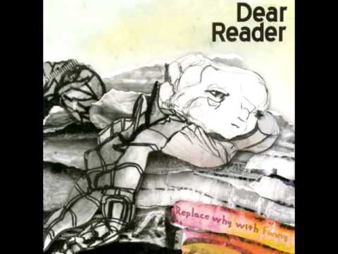 Dear Reader - Bend