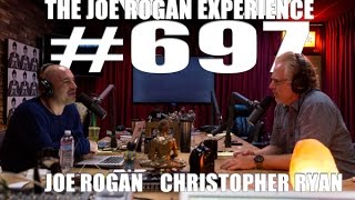 Joe Rogan Experience #697 - Christopher Ryan