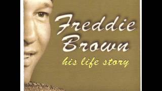 Freddie Brown -  Enojado Y Triste