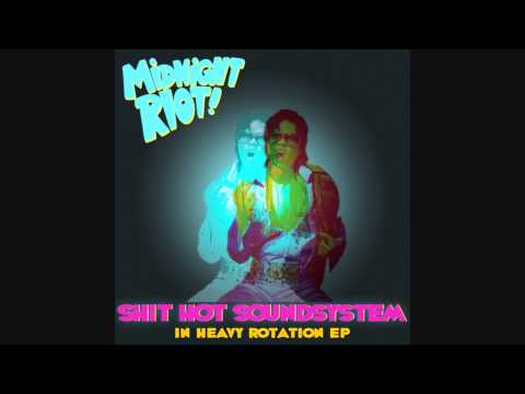 Shit Hot Sound System - Kevin Spacey (Midnight Riot)