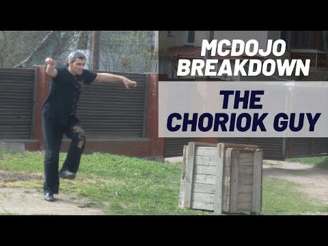 McDojo Breakdown: The Choriok Guy 