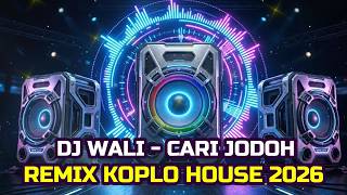 Download lagu DJ CARI JODOH‼️ FULL BASS KOPLO HOUSE TERBARU 🔥 REMIX VIRAL TIKTOK 2026 mp3