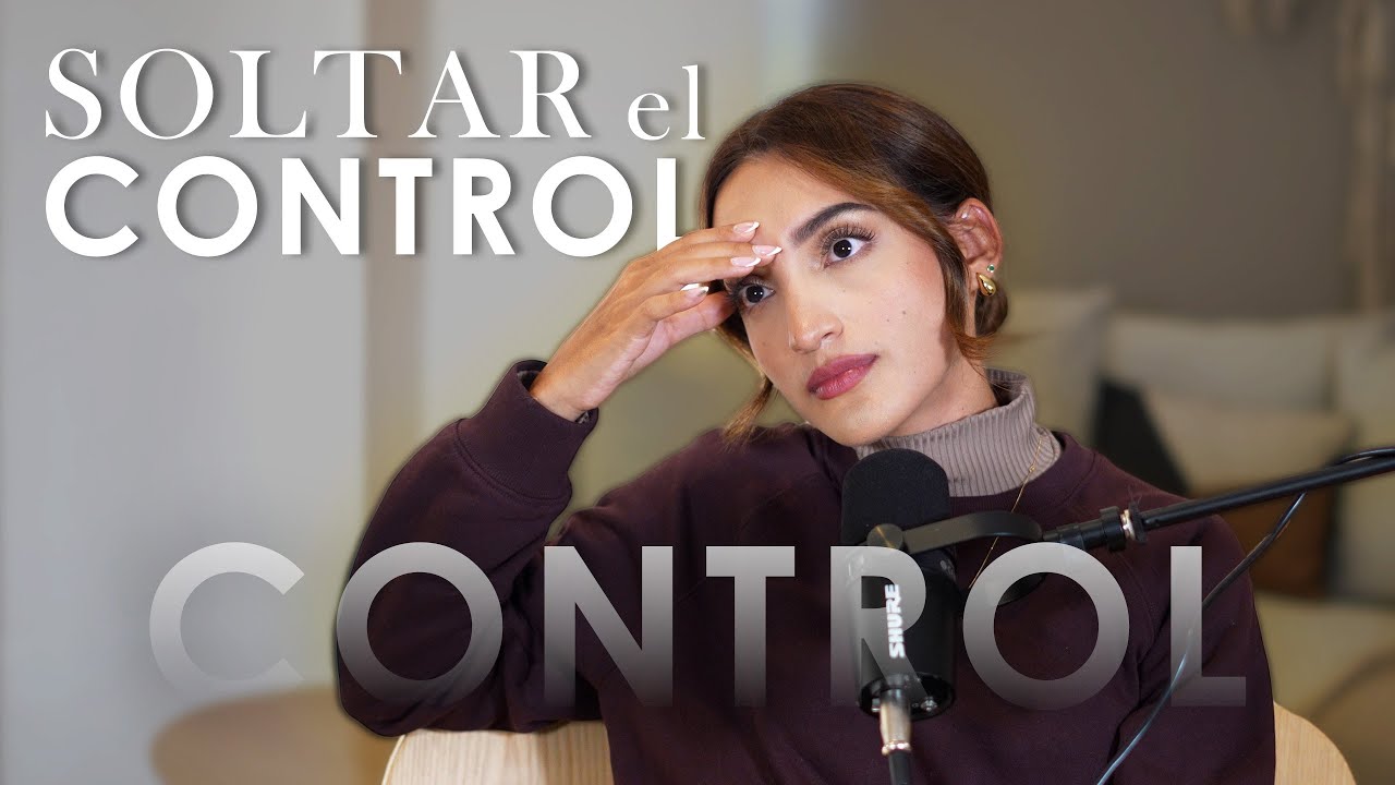 Por qué necesitas controlarlo todo - Tati Uribe | Podcast Atajo al Éxito