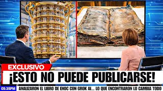 ANALIZARON el LIBRO de ENOC con GROK Al... Lo que ENCONTRARON LO CAMBIA TODO.