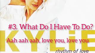 What Do I Have To Do? - Kylie Minogue