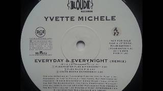 Yvette Michelle - Everyday & Everynight (Funkmaster Flex & Mahagony)