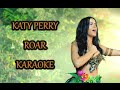 KARAOKE 🎤 KATY PERRY ROAR 🐯 With Backing Vocals ♫