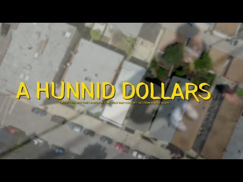 A Hunnid Dollars // A Short Film by Holiday Kirk