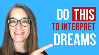 Dream Interpretation for Beginners [6 Steps]