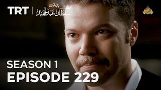 Payitaht Sultan Abdulhamid  Season 1  Episode 229