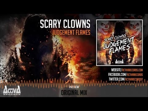 Scary Clowns - Judgement Flames - Official Preview (Activa Records) (ACTDIG073)