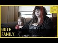 Living As A Goth Family