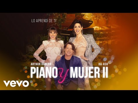 Arthur Hanlon, HA-ASH - Lo Aprendí de Ti (Audio)