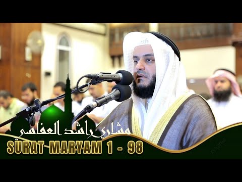 Surat Maryam - Mishary Rashid Alafasy - Full terjemahan bahasa indonesia | Bacaan Merdu