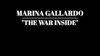 Marina Gallardo - The War Inside
