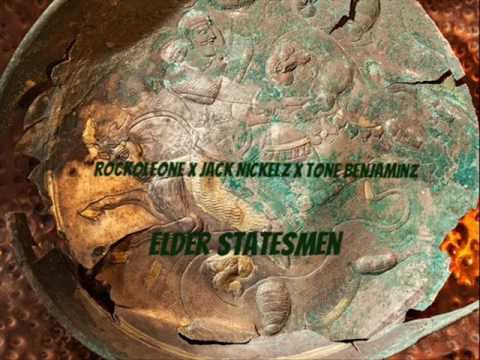 Elder Statesmen: Rockoleone x Jack Nickelz feat. Tone Benjaminz