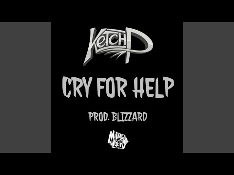 Cry for Help