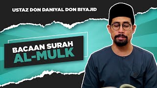 Download lagu Bacaan Surah Al-Mulk | Ustaz Don Daniyal mp3