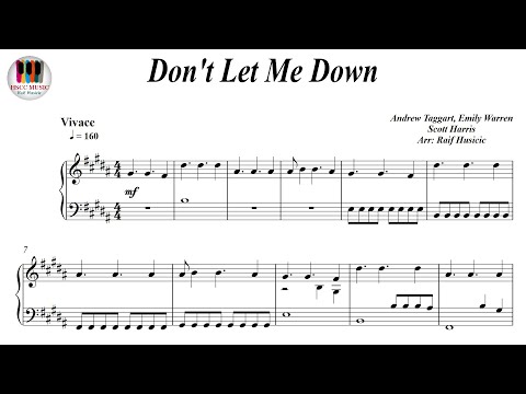 Don't Let Me Down - The Chainsmokers, Piano Sheet Music