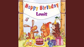 Happy Birthday Lewis