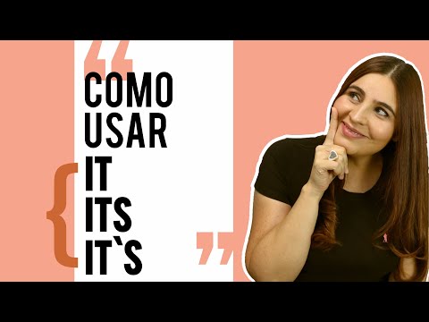 It, its, it’s .Você sabe usar cada uma dessas palavras ?