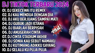 Download lagu DJ TIKTOK TERBARU 2024 | DJ SEKECEWA ITU REMIX🎵DJ KAU MENDUA DENGAN DIA🎵| FULL ALBUM mp3