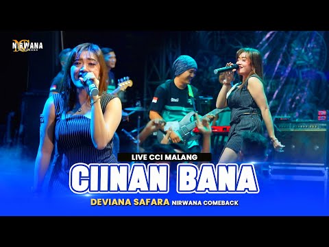 CIINAN BANA - Deviana Safara OM NIRWANA COMEBACK Live CCI MALANG