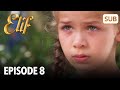 Elif Episode 8 | English Subtitle