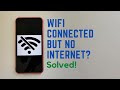 WiFi Connected But No Internet Access Fix Android 2024