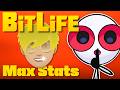 BitLife But I Max Every Stat