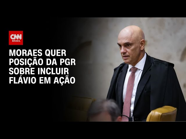 Caso Dark Horse: Moraes quer posição da PGR sobre incluir Flávio em ação | BASTIDORES CNN
