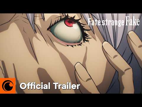 Fate/strange Fake | Official Trailer | Crunchyroll