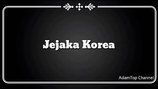 Download lagu (Lirik Video) Jejaka Korea - Eleena Harris Feat. Faezal mp3