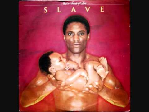 Slave  -  Just A Touch Of Love