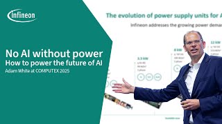 Infineon at Computex25 - No AI without power: How to power the future 