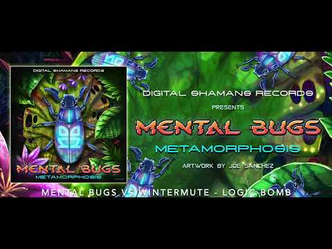 MENTAL BUGS VS WINTERMUTE - Logic bomb (E.P. Metamorphosis by Mental Bugs)