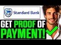 How To Get Proof Of Payment On Standard Bank App 2025 Step By Step