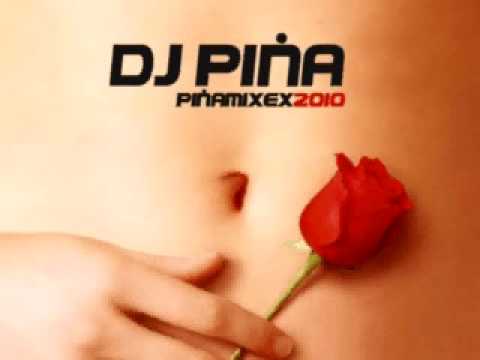 MUSICA MEZCLADA - DJ PIÑA 10-02-10