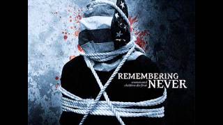 Remembering Never - Incisions