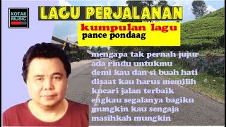 Download lagu lagu perjalana pance pondaag || lagu nostalgia terbaik paling sering dicari mp3