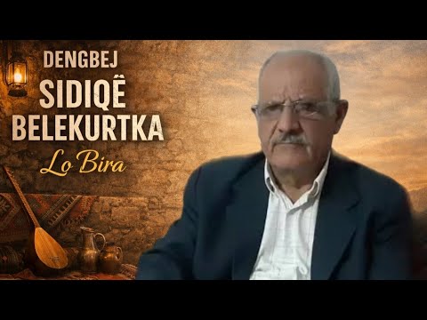 DENGBEJ SIDİQÊ BELEKURTKA / Lo Bira