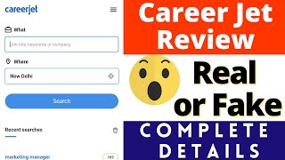 Careerjet Reviews | Careerjet job search | Careerjet real or fake | Ca