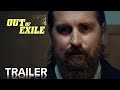 OUT OF EXILE | Official Trailer | Paramount Movies