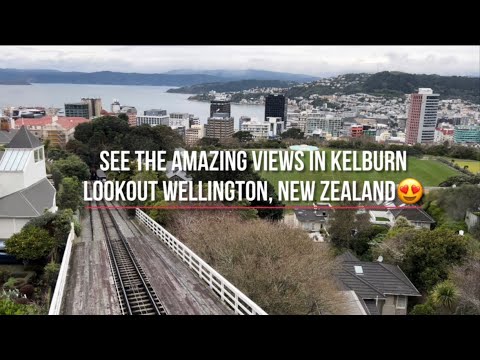Cable car Wellington and Amazing views in Kelburn lookout😍 | #holiday